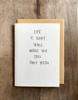 Birthday humor-life is short